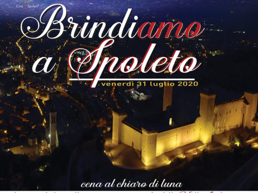 BrindiAmo a Spoleto. venerdì 31 luglio 2020