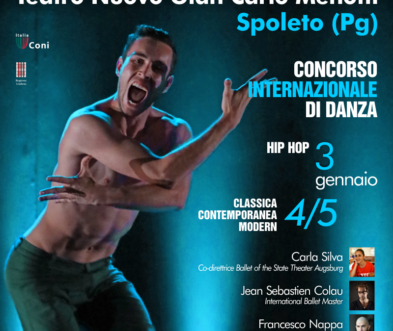 Concorso Internazionale di Danza – DANCE Across UMBRIA _ Spoleto, Teatro Nuovo “G. Menotti” 3-5 gennaio 2019